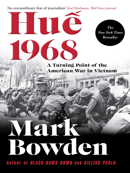 Title details for Hue 1968 by Mark Bowden - Available